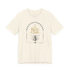The Buzz Club - Graphic Tee
