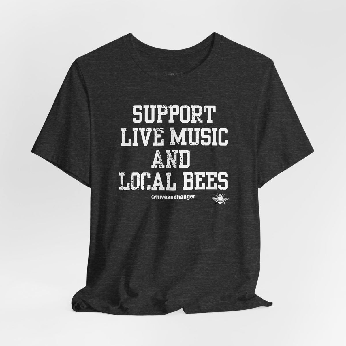 Support Live Music and Local Bees - Graphic Tee